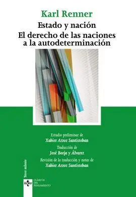 Estado y Nación. El Derecho de las Naciones a la Autodeterminación