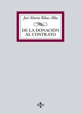 De la Donación Al Contrato