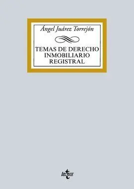 Temas de Derecho Inmobiliario Registral