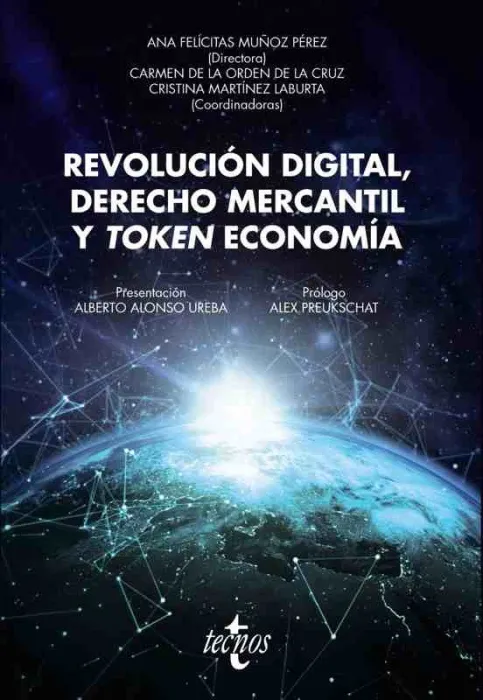 Revolución Digital, Derecho Mercantil y Token Economía