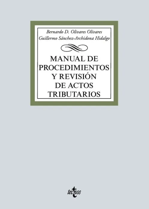 Manual de Procedimientos y Revisión de Actos Tributarios