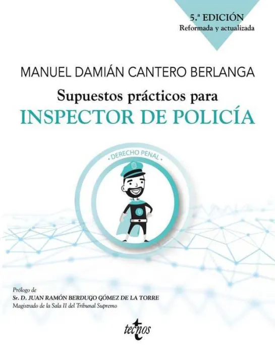 Supuestos Prácticos para Inspector de Policía