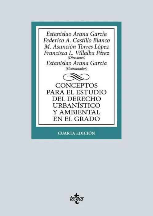 Conceptos para el Estudio del Derecho Urbanístico y Ambiental en el Grado