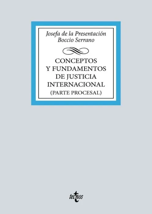 Conceptos y Fundamentos de Justicia Internacional