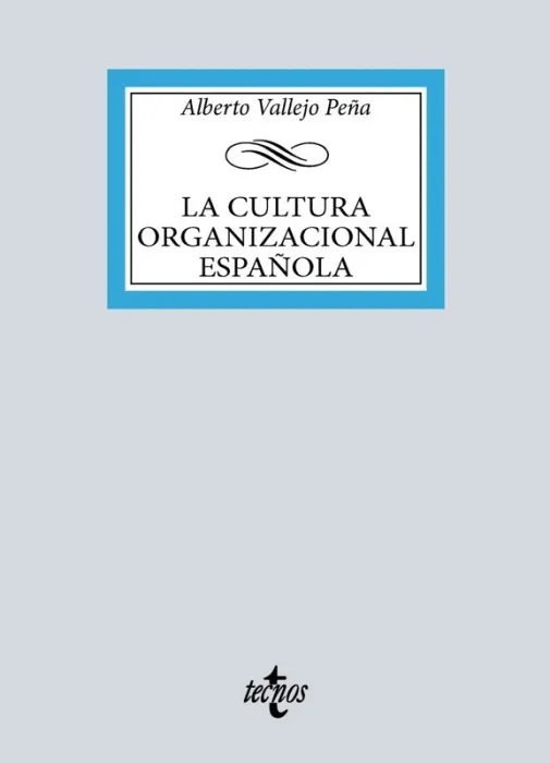 La Cultura Organizacional en España