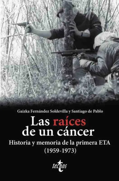 Las Raíces de un Cáncer
