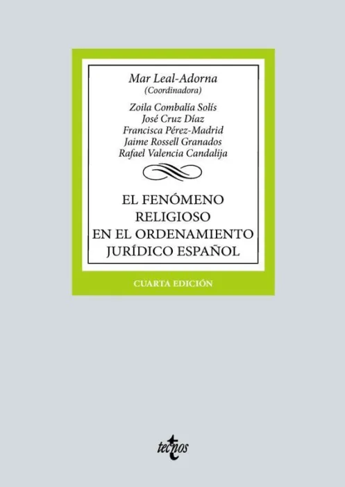 Fenomeno Religioso en el Ordenamiento Juridico Español, el