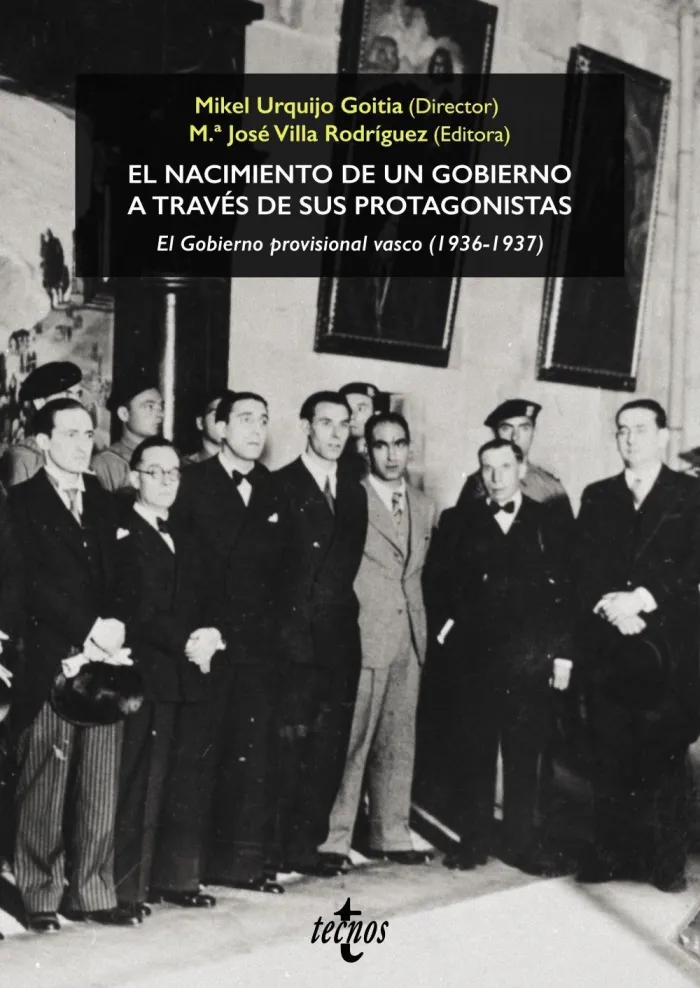 El Nacimiento de un Gobierno a Través de Sus Protagonistas. El Gobierno Provisio
