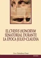 El Cursus Hqwasonorum Senatorial Durante la Época Julio-Claudia