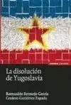 La Disolución de Yugoslavia