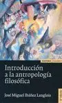 Introducción a la Antropología Filosófica