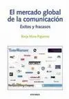 El Mercado Global de la Comunicación