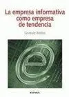 La Empresa Informativa Como Empresa de Tendencia