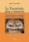 La Eucaristía, Don y Misterio