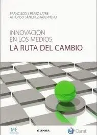 Innovacion en los Medios