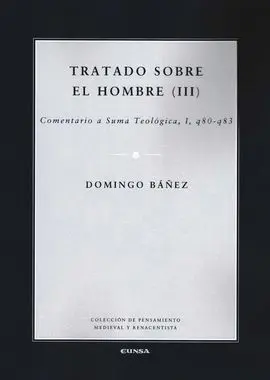 Tratado Sobre el Hombre (Iii)