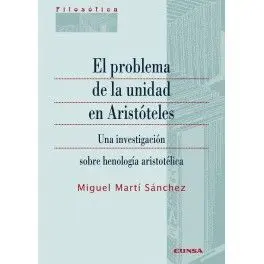 El Problema de la Unidad en Aristóteles