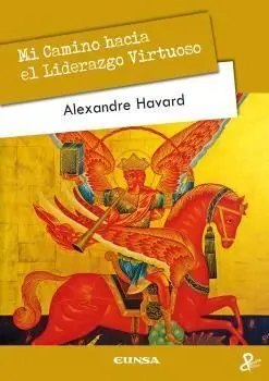 Mi Camino Hacia el Liderazgo Virtuoso