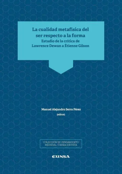 La Cualidad Metafisica del Ser Respecto a la Forma