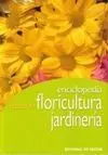 Enciclopedia Práctica de Jardinería y Floricultura