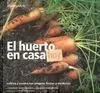 El Huerto en Casa Hoy