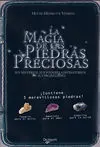 La Magia de las Piedras Preciosas