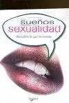 Tus Sueños Hablan de tu Sexualidad