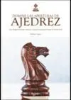Domine la Apertura de Ajedrez