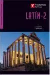Latin 2. Libro del Alumno. latin. segundo Curso. Bachillerato