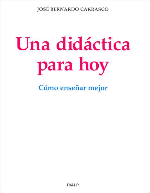 Una Didáctica para Hoy