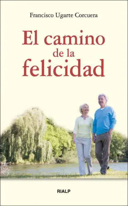 El Camino de la Felicidad