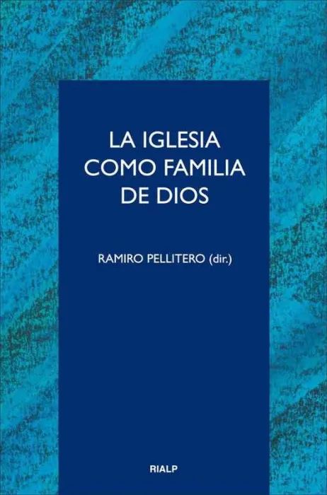 Iglesia Como Familia de Dios, la