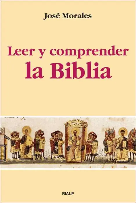 Leer y Comprender la Biblia