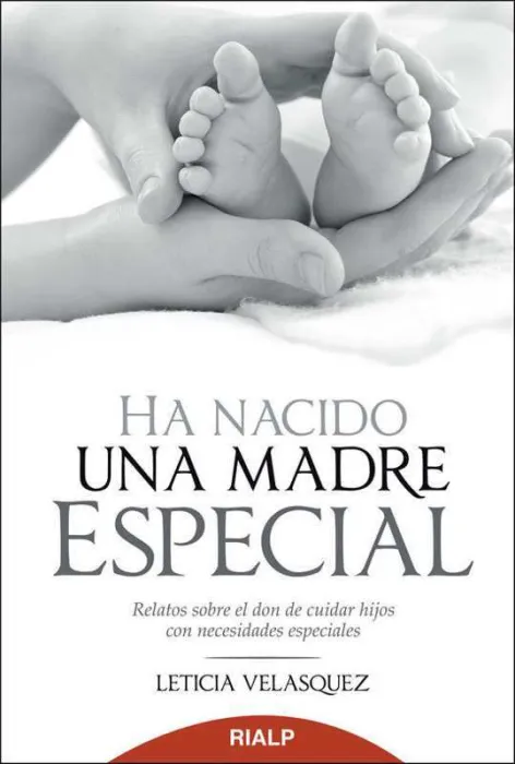 Ha Nacido una Madre Especial
