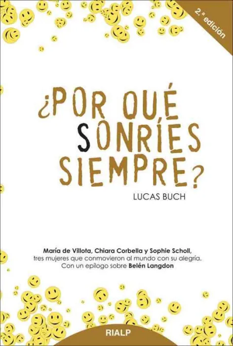 ¿Por qué Sonríes Siempre?
