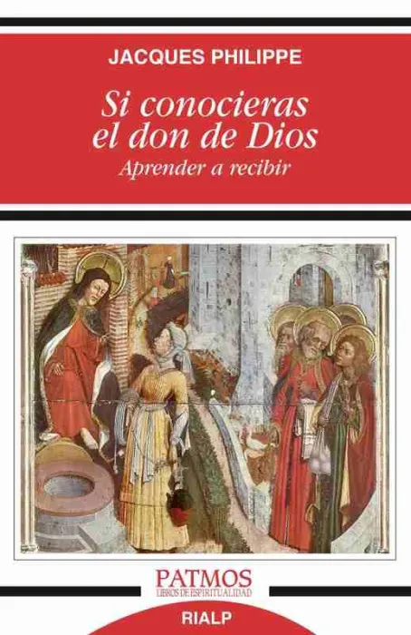 Si Conocieras el Don de Dios
