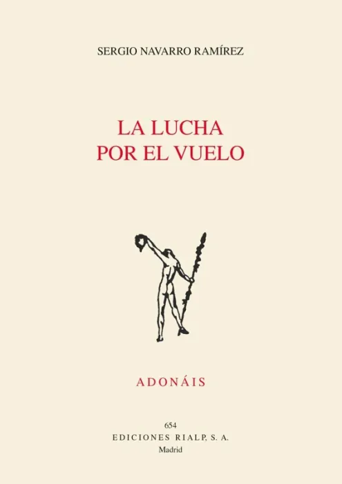 La Lucha por el Vuelo (Premio Adonais)