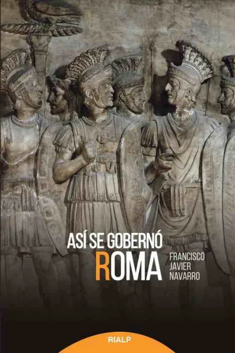 Así se Gobernó Roma
