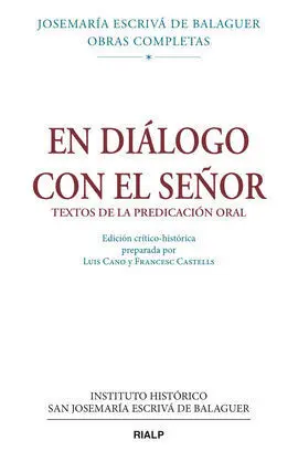En Diálogo con el Señor. Ed. Crítico-Histórica (Rústica)