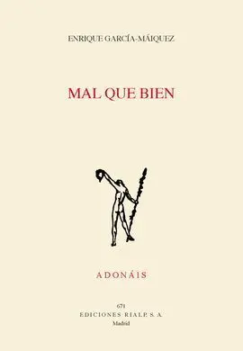Mal que Bien