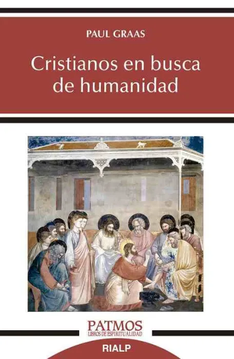 Cristianos en Busca de Humanidad