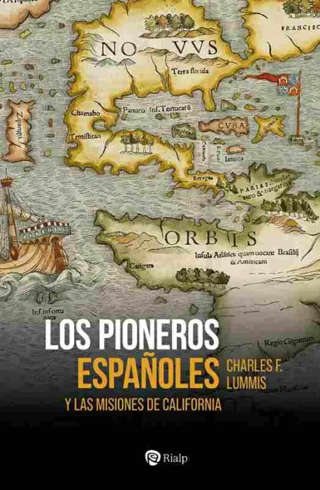Los Pioneros Españoles