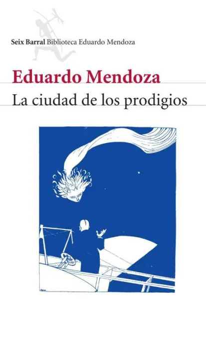 La Ciudad de los Prodigios