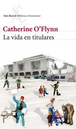 La Vida en Titulares