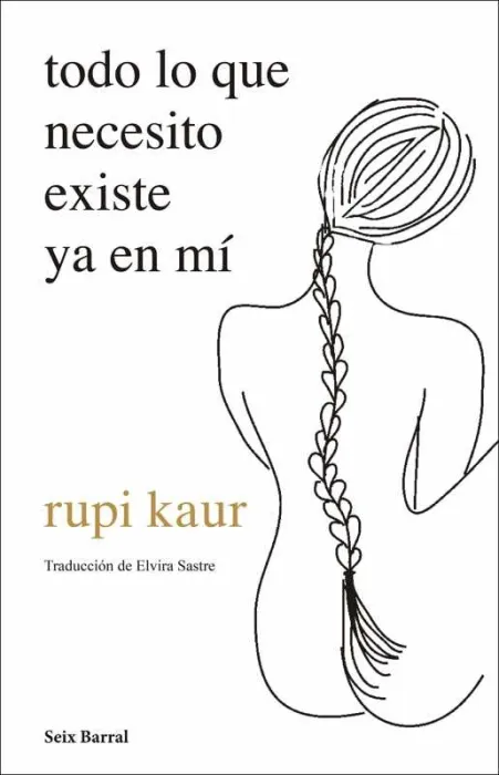 Todo lo que Necesito Existe Ya en mí