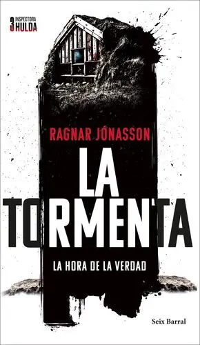 La Tormenta (Serie Inspectora Hulda 3)