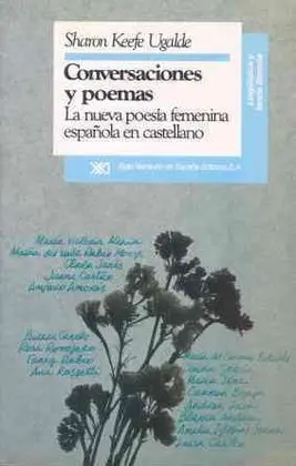 Conversaciones y Poemas : Nueva Poesía Femenina Española Castellano
