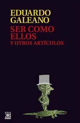 Ser Como ellos y Otros Artículos