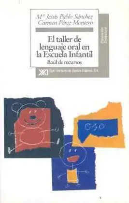 Taller de Lenguaje Oral en la Escuela Infantil
