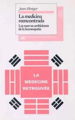 La Medicina Reencontrada